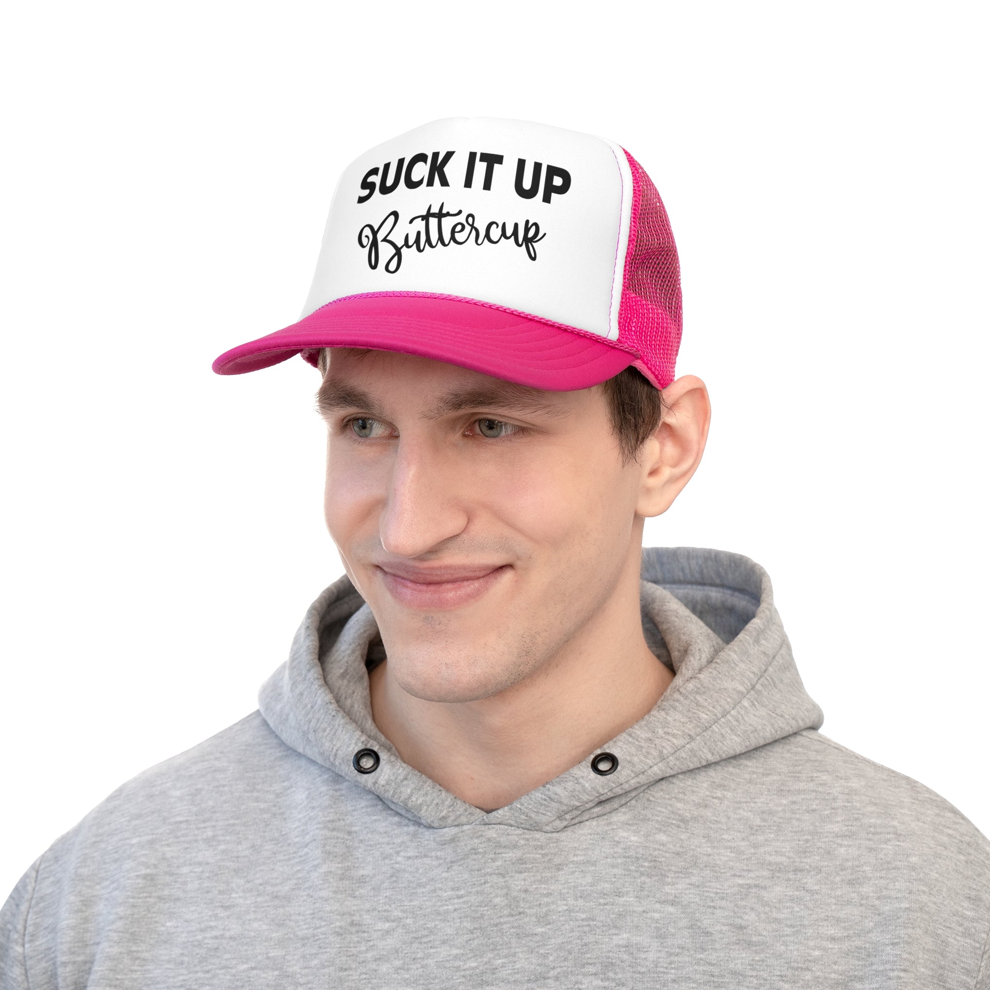 Suck It Up Buttercup