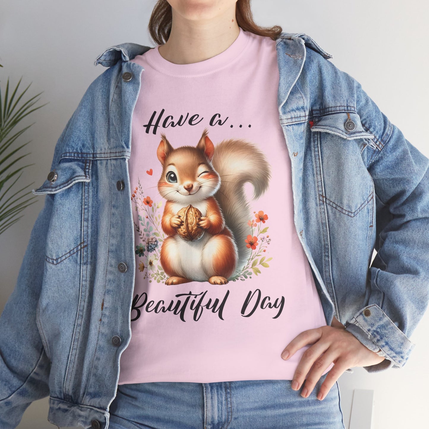 Have a... Beautiful Day squirrel