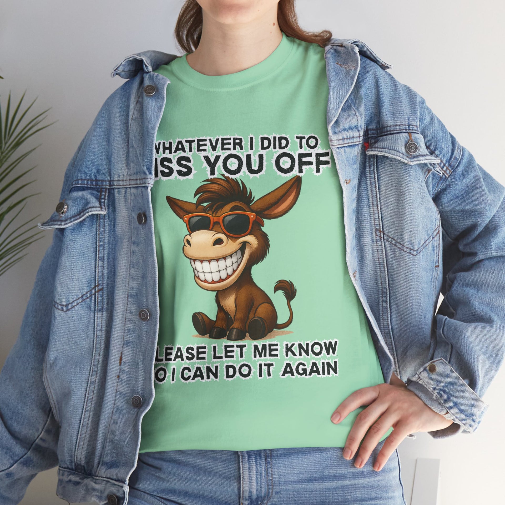 Whatever I did to piss you off, let me know so I can do it again