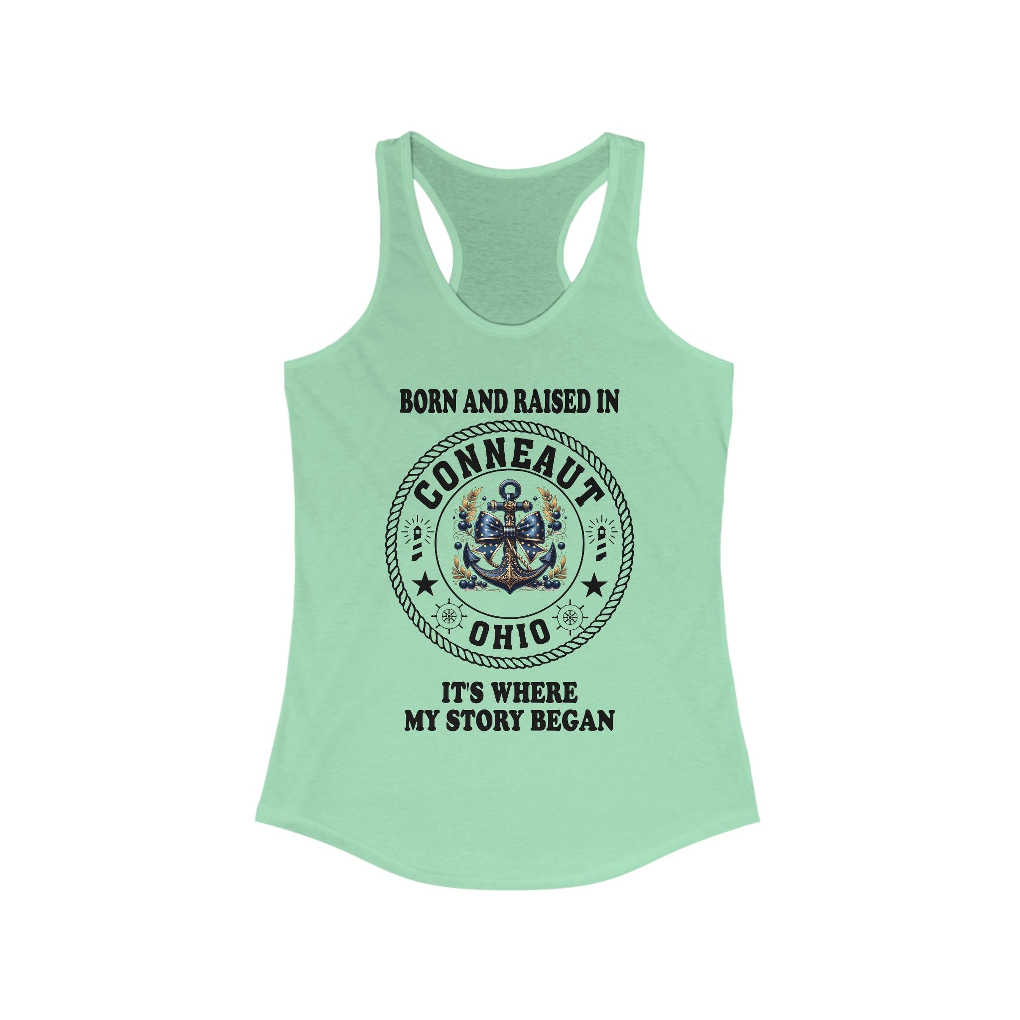 Racerback Tank - Born and Raised in Conneaut, Ohio
