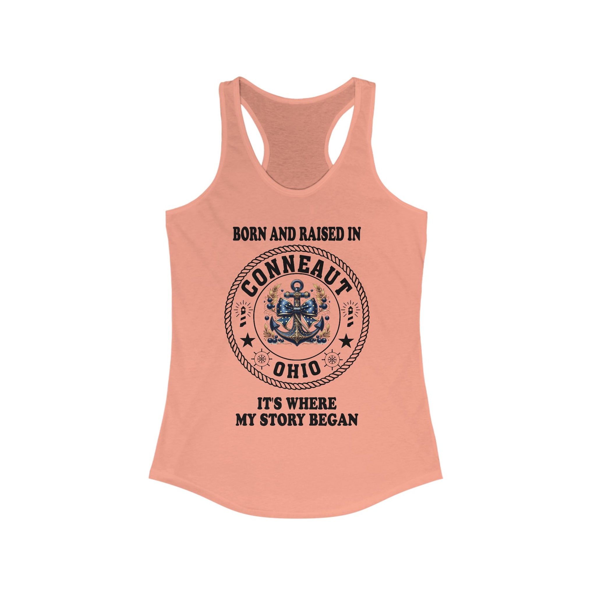 Racerback Tank - Born and Raised in Conneaut, Ohio