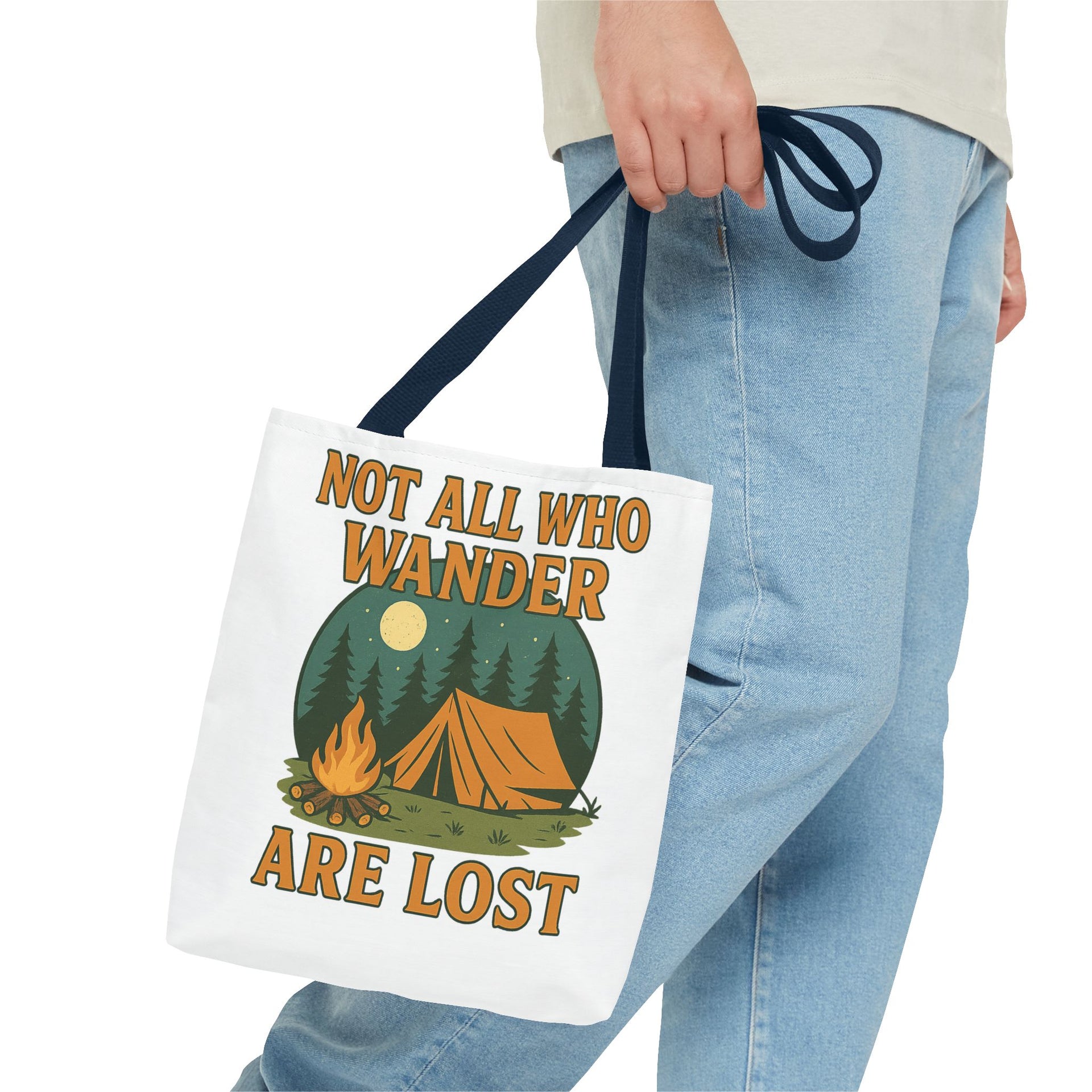 Not All Who Wander Are Lost Bag
