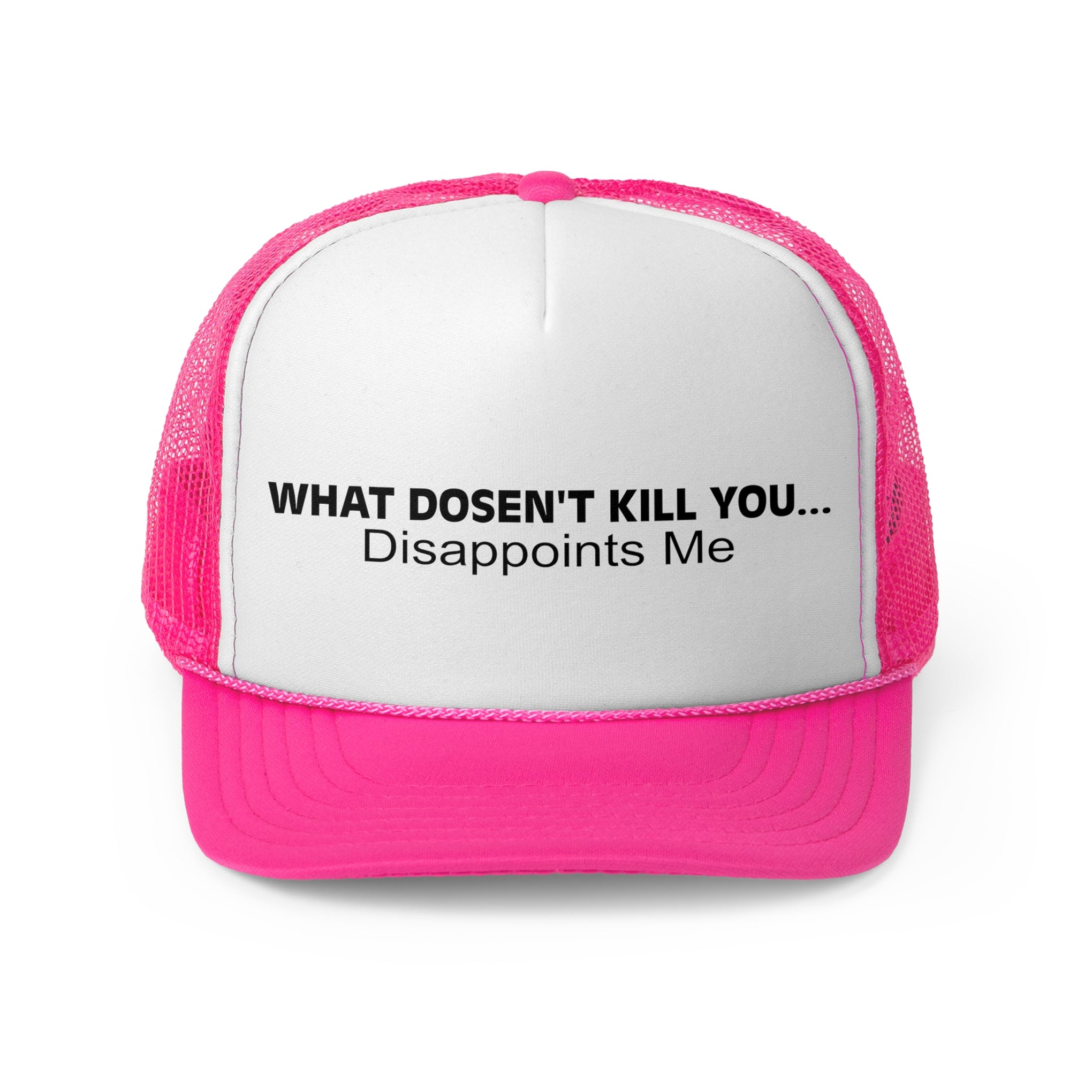 What Doesn't Kill You... Disappoints Me