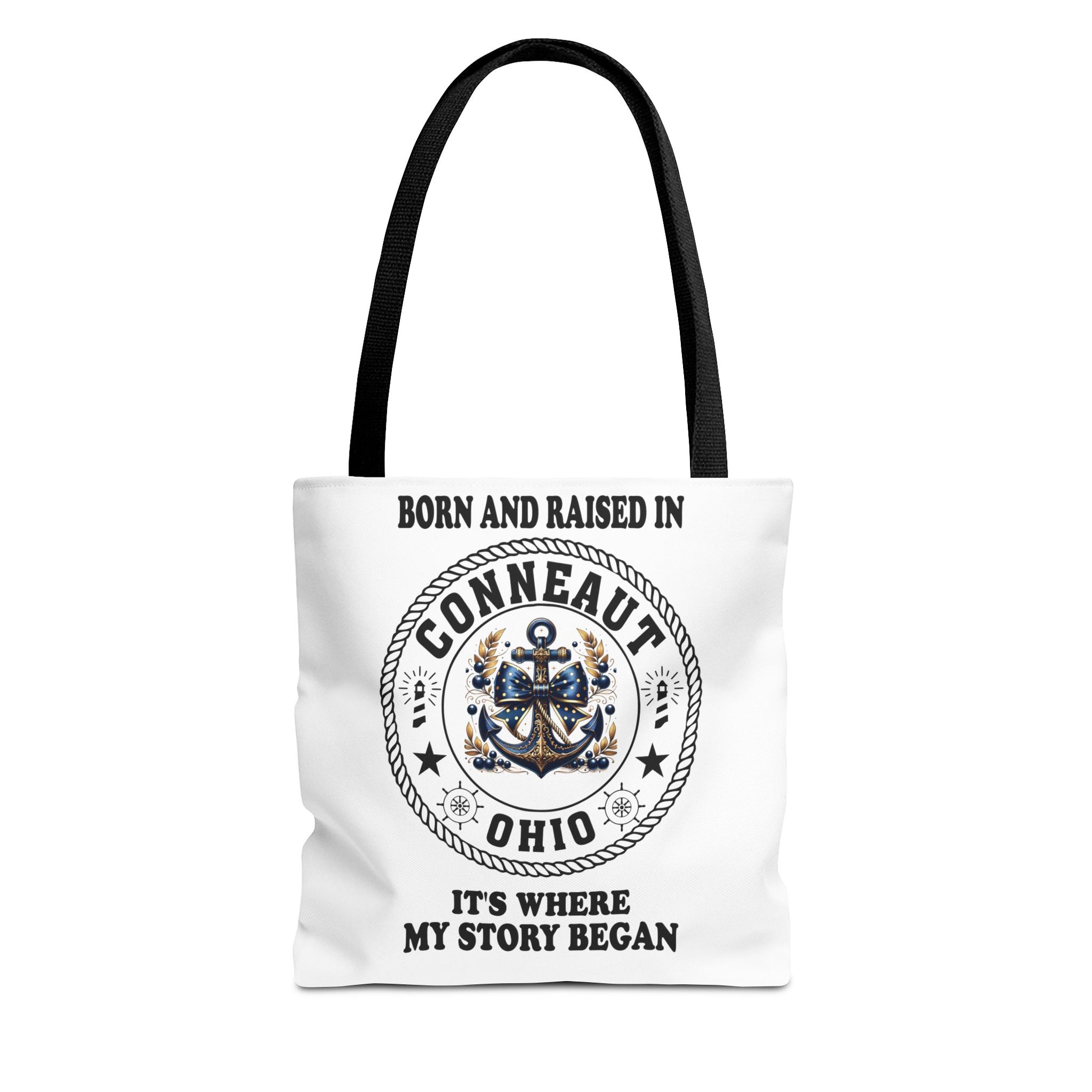 Born And Raised Conneaut Ohio It's Where My Story Begins Bag