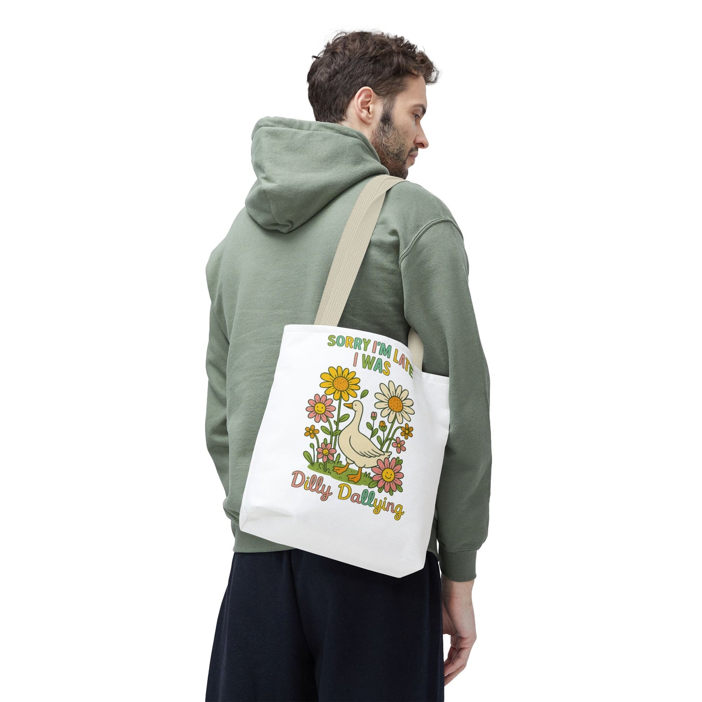 Sorry I'm Late I Was Dilly Dallying Summer Bag