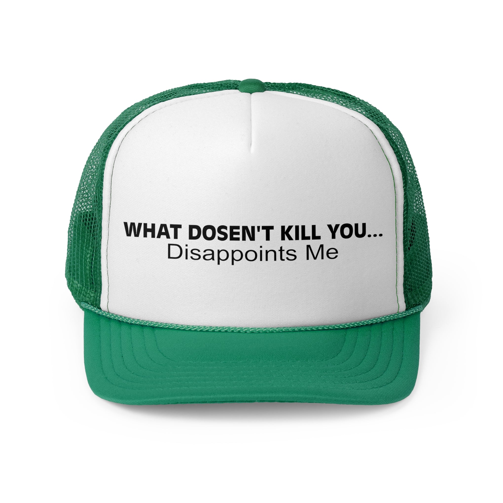 What Doesn't Kill You... Disappoints Me