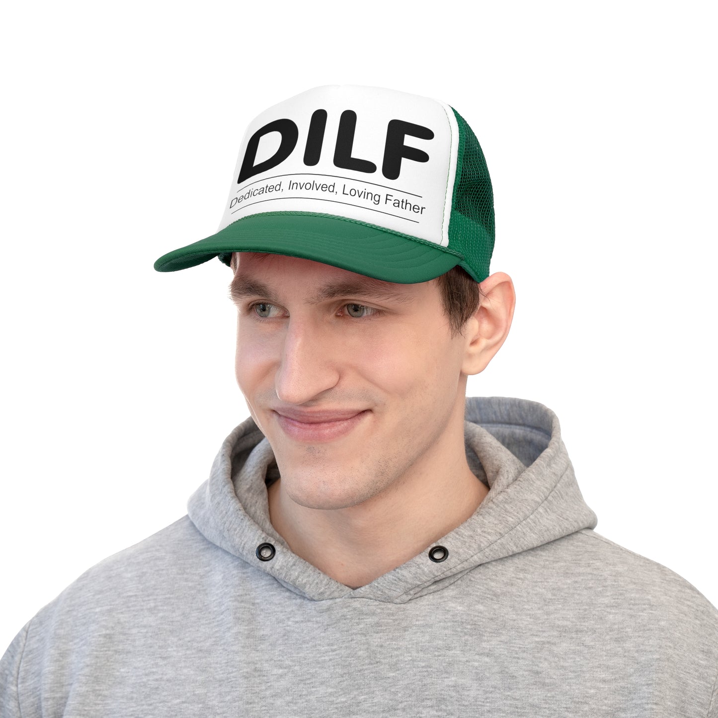 DILF Trucker Cap - Dedicated, Involved, Loving Father Hat