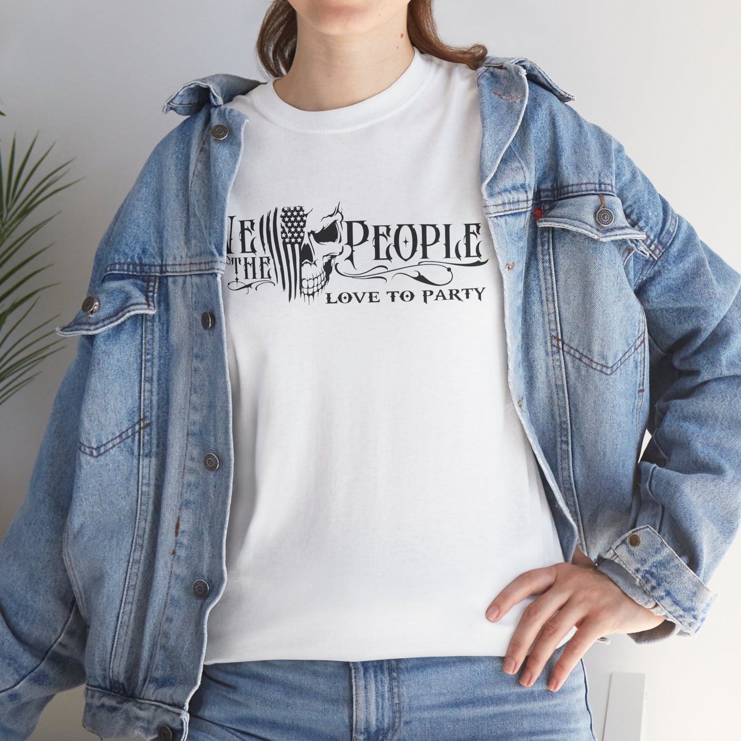 We the people... Love to Party, funny shirt, Tee Shirt, Unisex Gildan Cotton Shirt, Cozy Family Tee