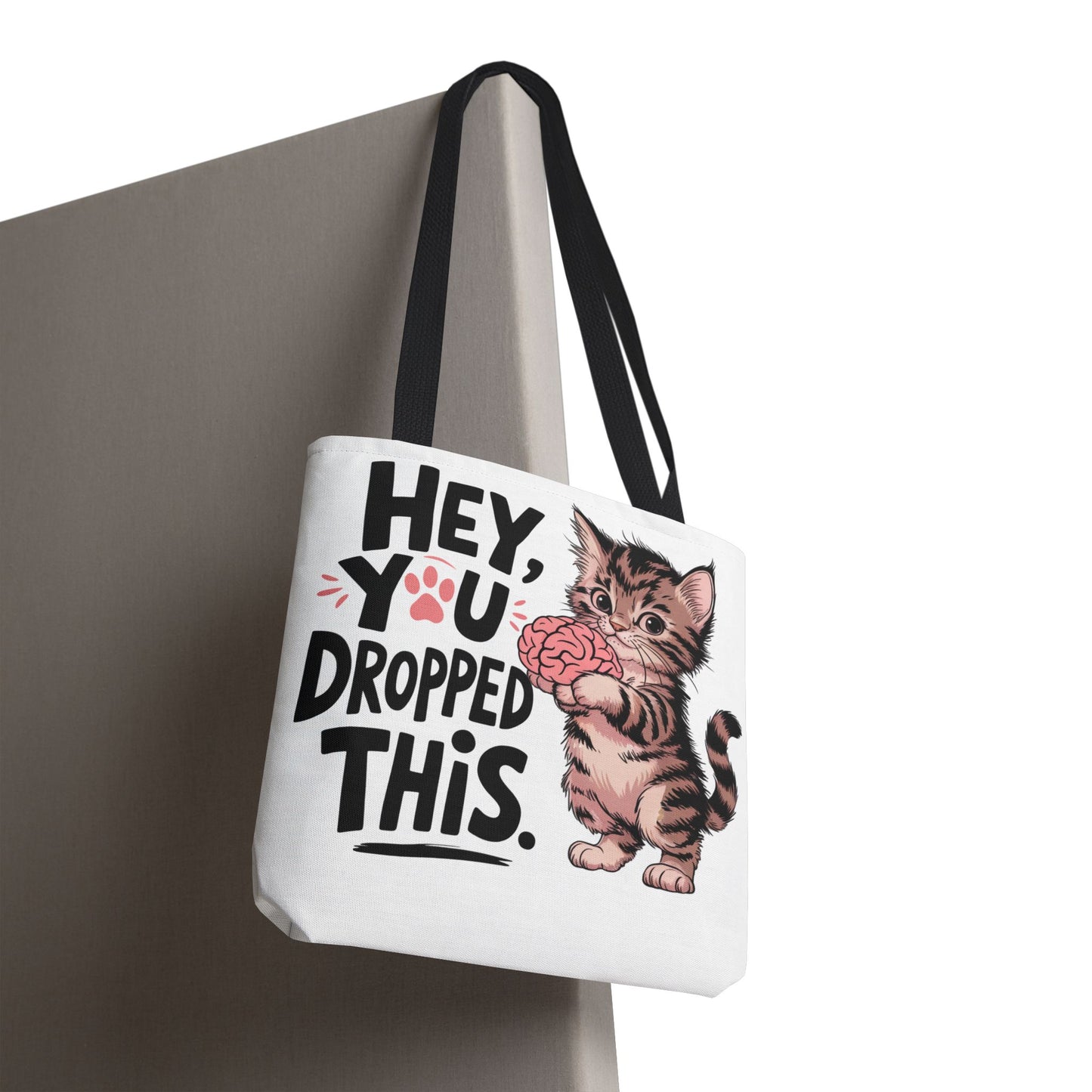 Hey You Dropped This