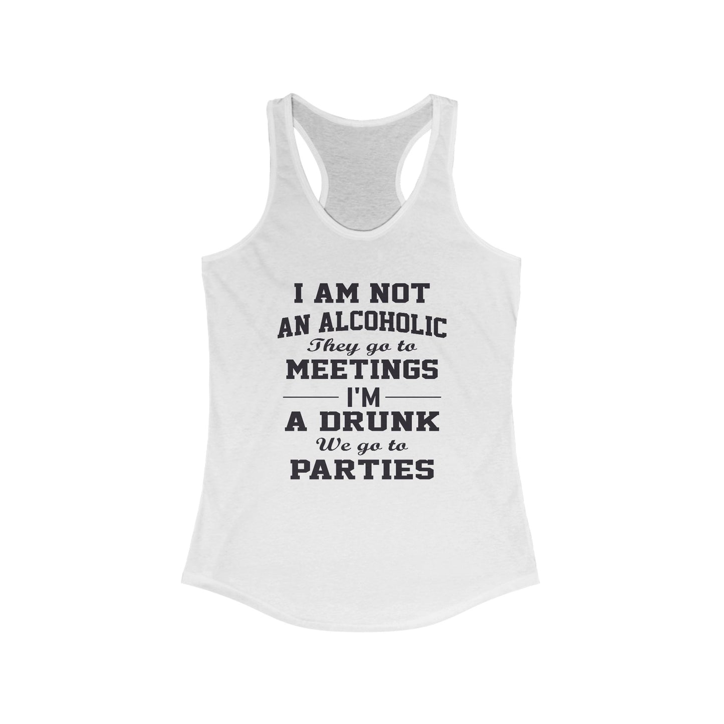 Women's Racerback Tank - Not an Alcoholic, Bella Canvas, Soft Lightweight Feel