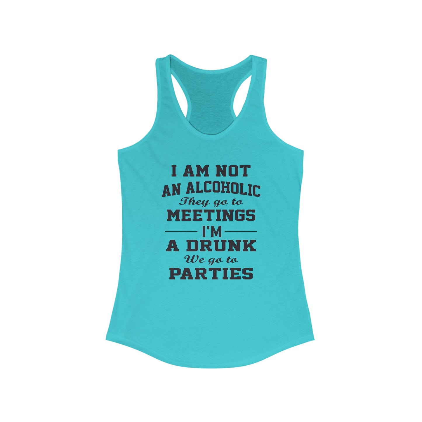 Women's Racerback Tank - Not an Alcoholic, Bella Canvas, Soft Lightweight Feel