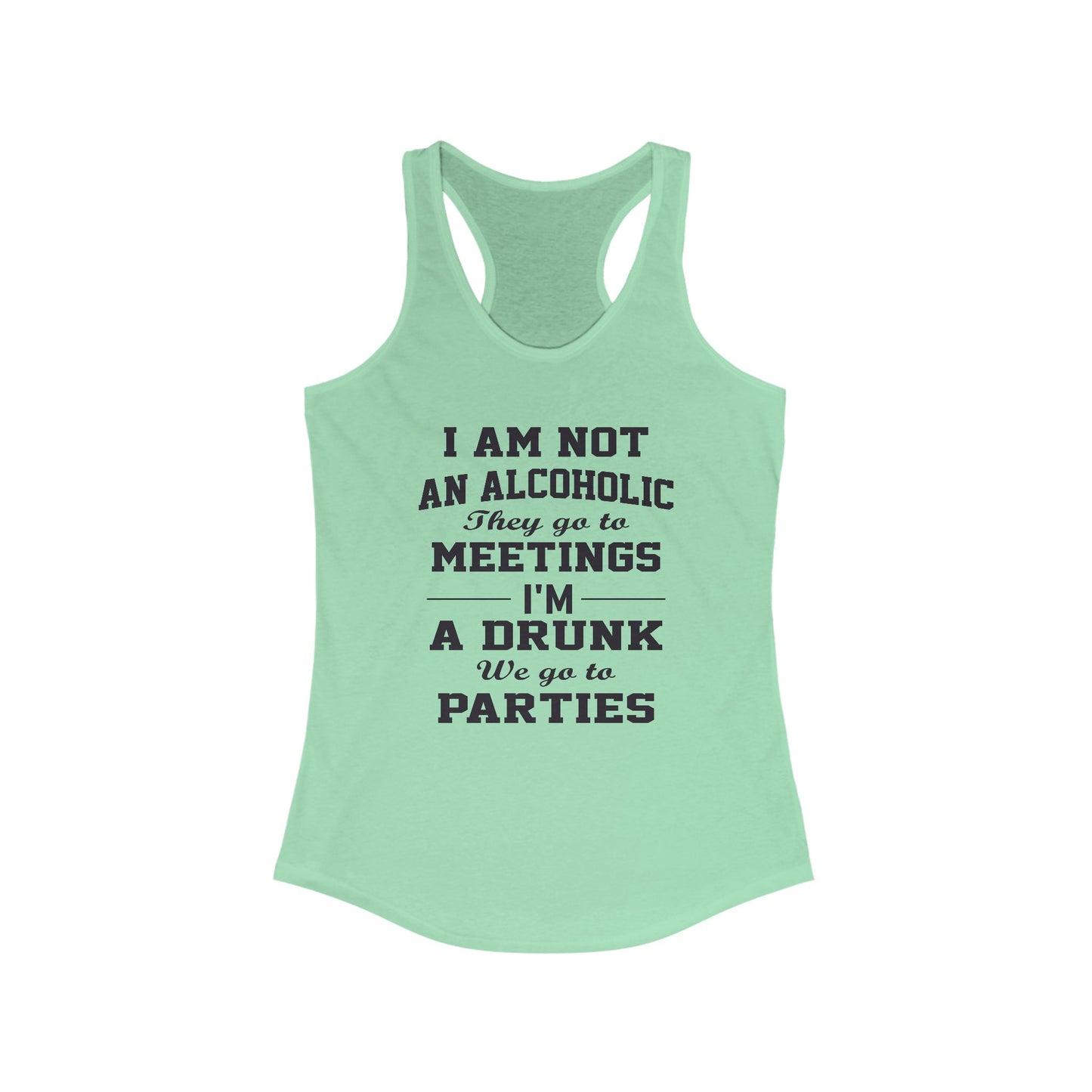 Women's Racerback Tank - Not an Alcoholic, Bella Canvas, Soft Lightweight Feel