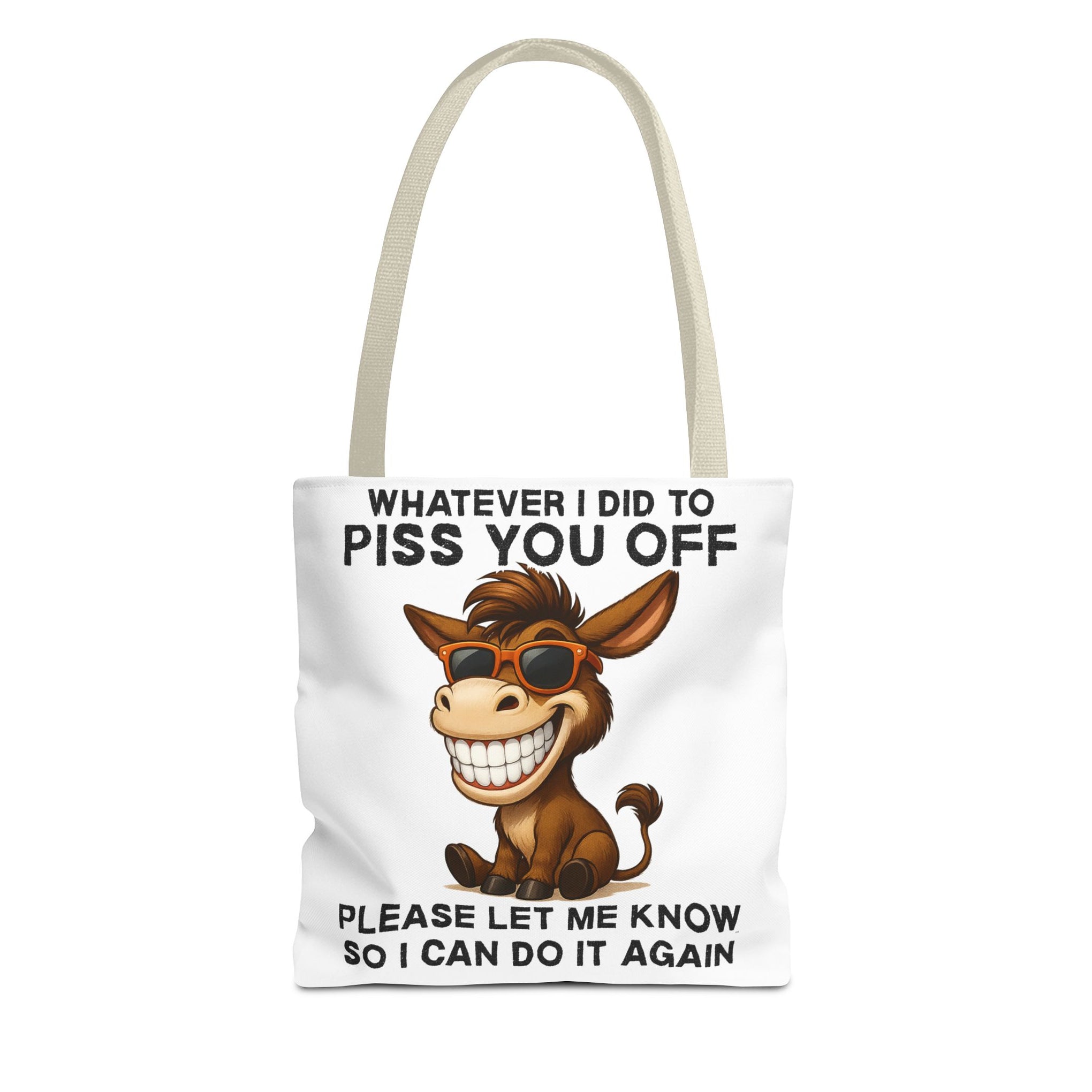 What ever I did to piss you off,  please let me know so I can do it again Summer bag