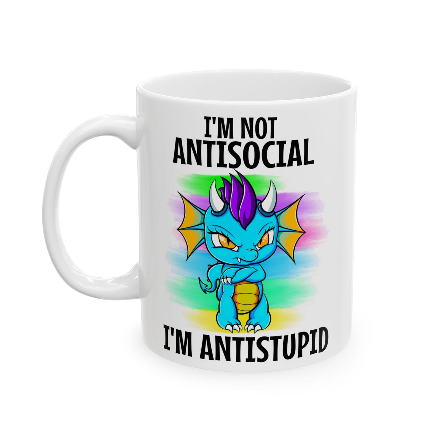 I'm Not Antisocial... I'm Antistupid