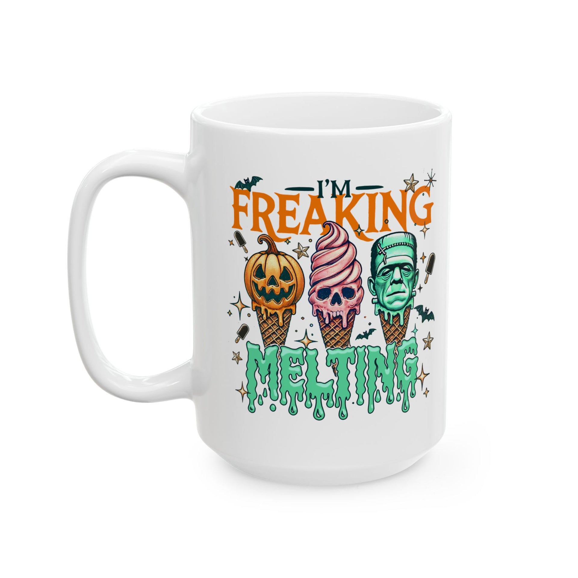 I'm Freaking Melting Cup