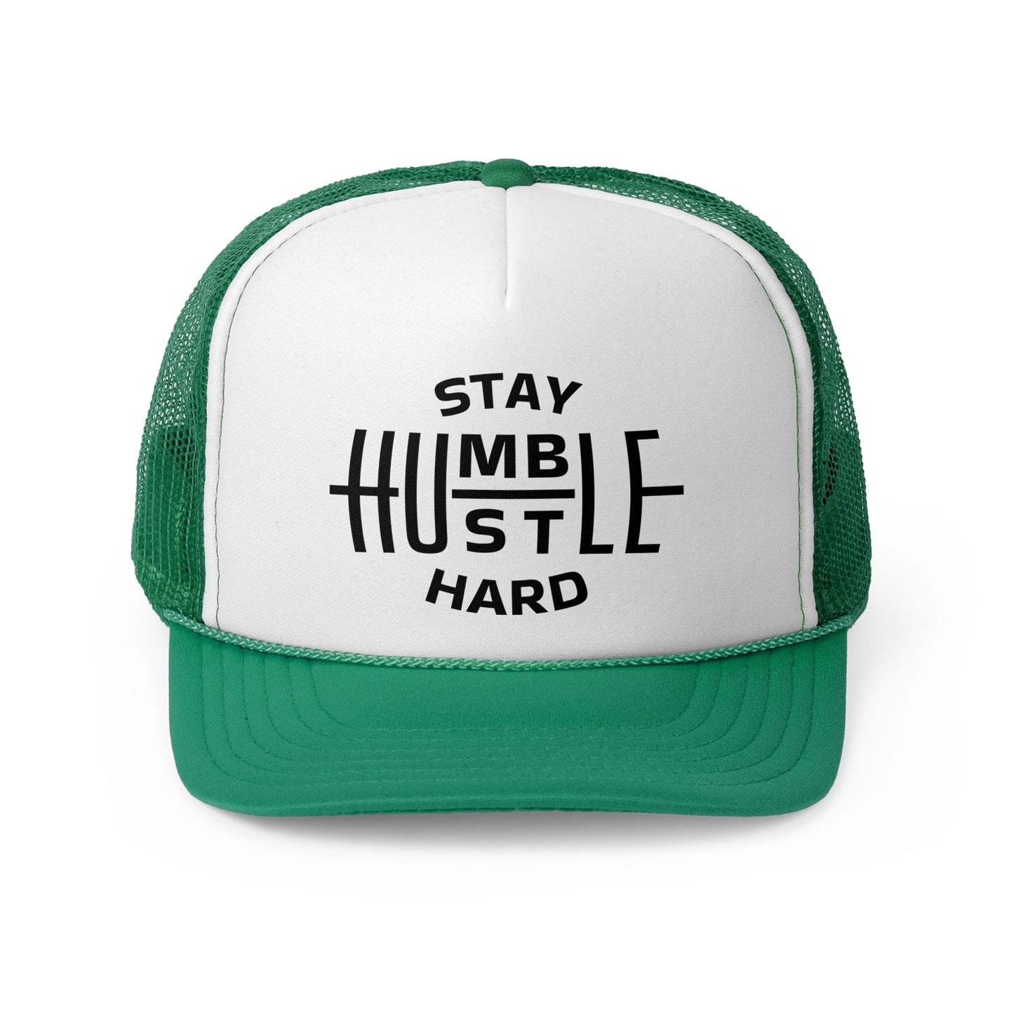 Stay Humble Hustle Hard