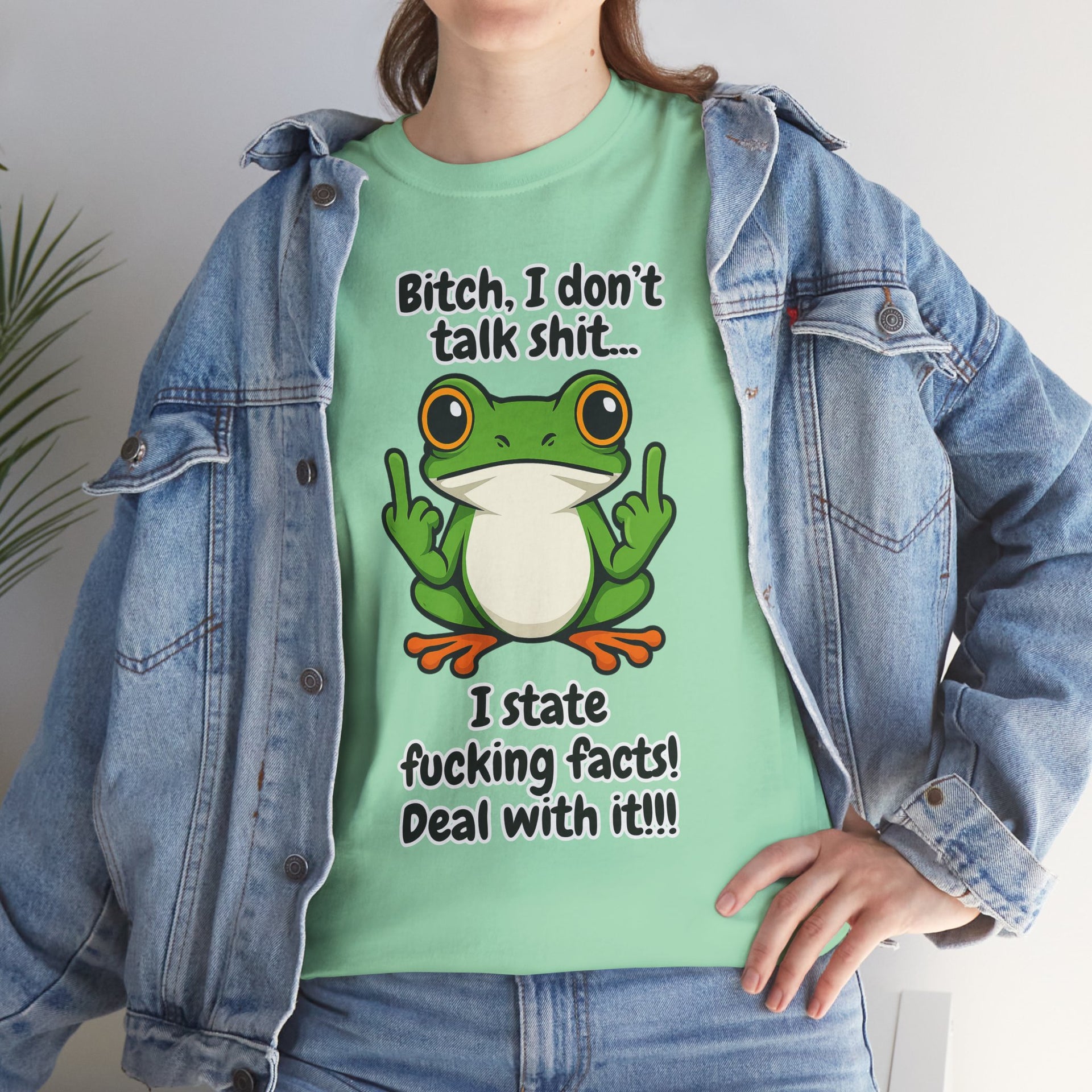 B*tch I don't talk sh*t, I state f*cking facts get over it