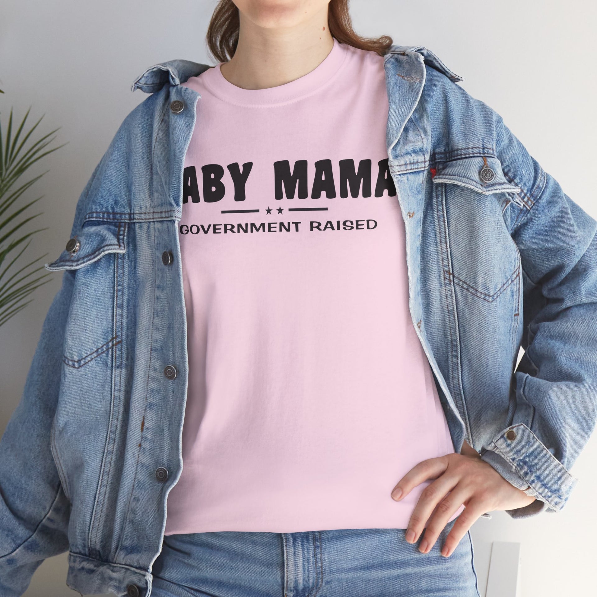 Baby Mama Government Funded, funny shirt, Tee Shirt, Unisex Cotton Shirt, Cozy Family Tee