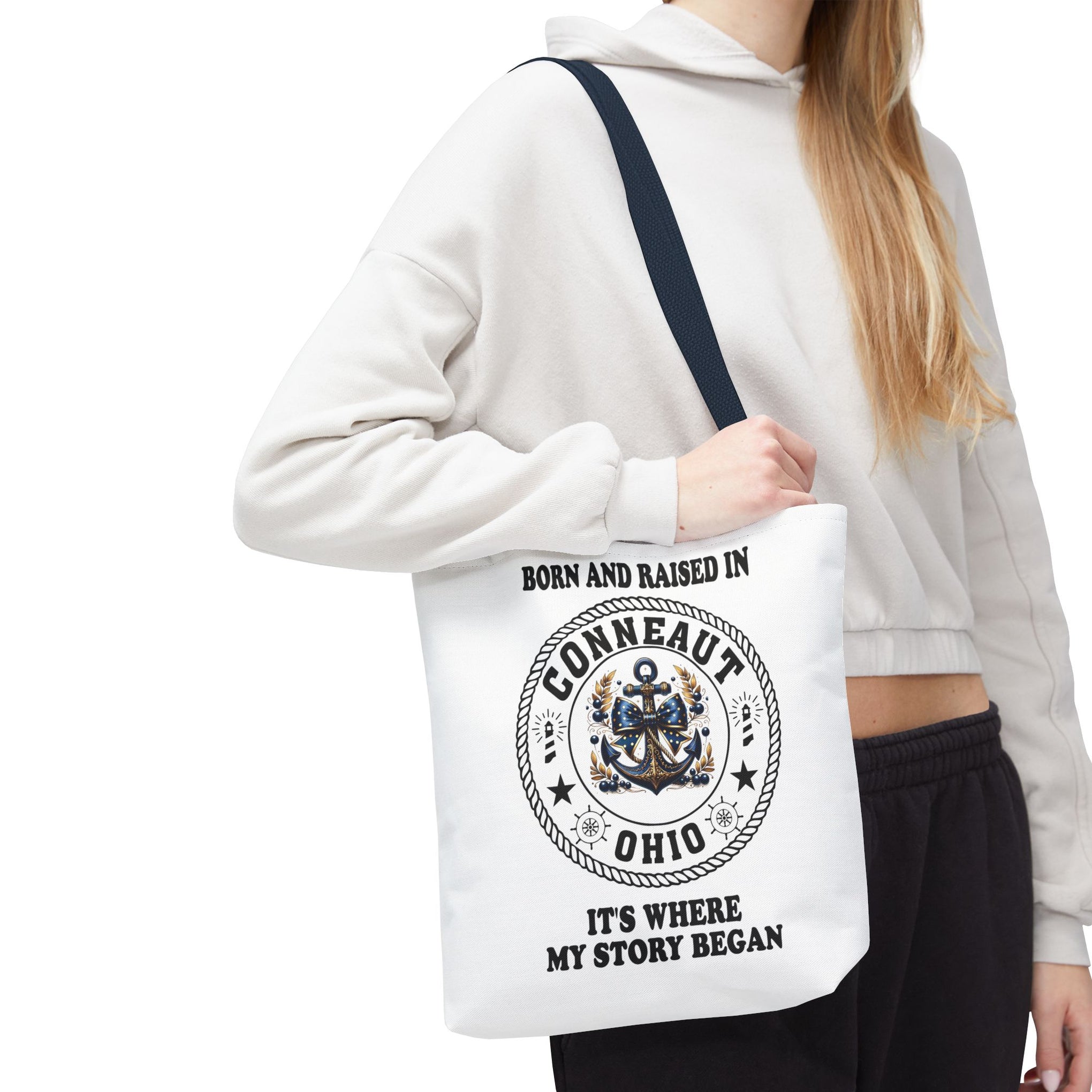 Born And Raised Conneaut Ohio It's Where My Story Begins Bag