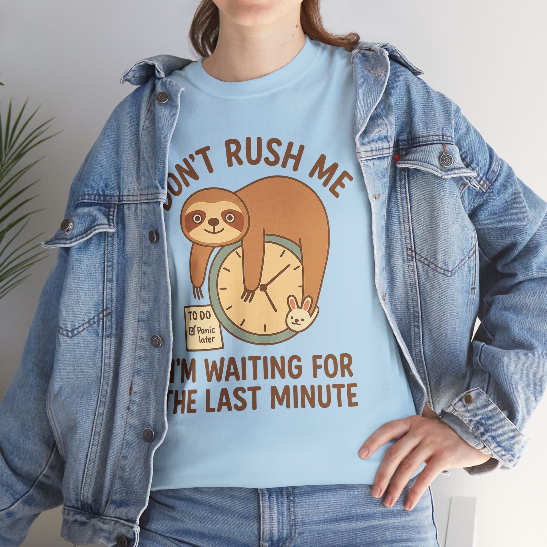 Don't rush me I'm waiting for the last minute sloth