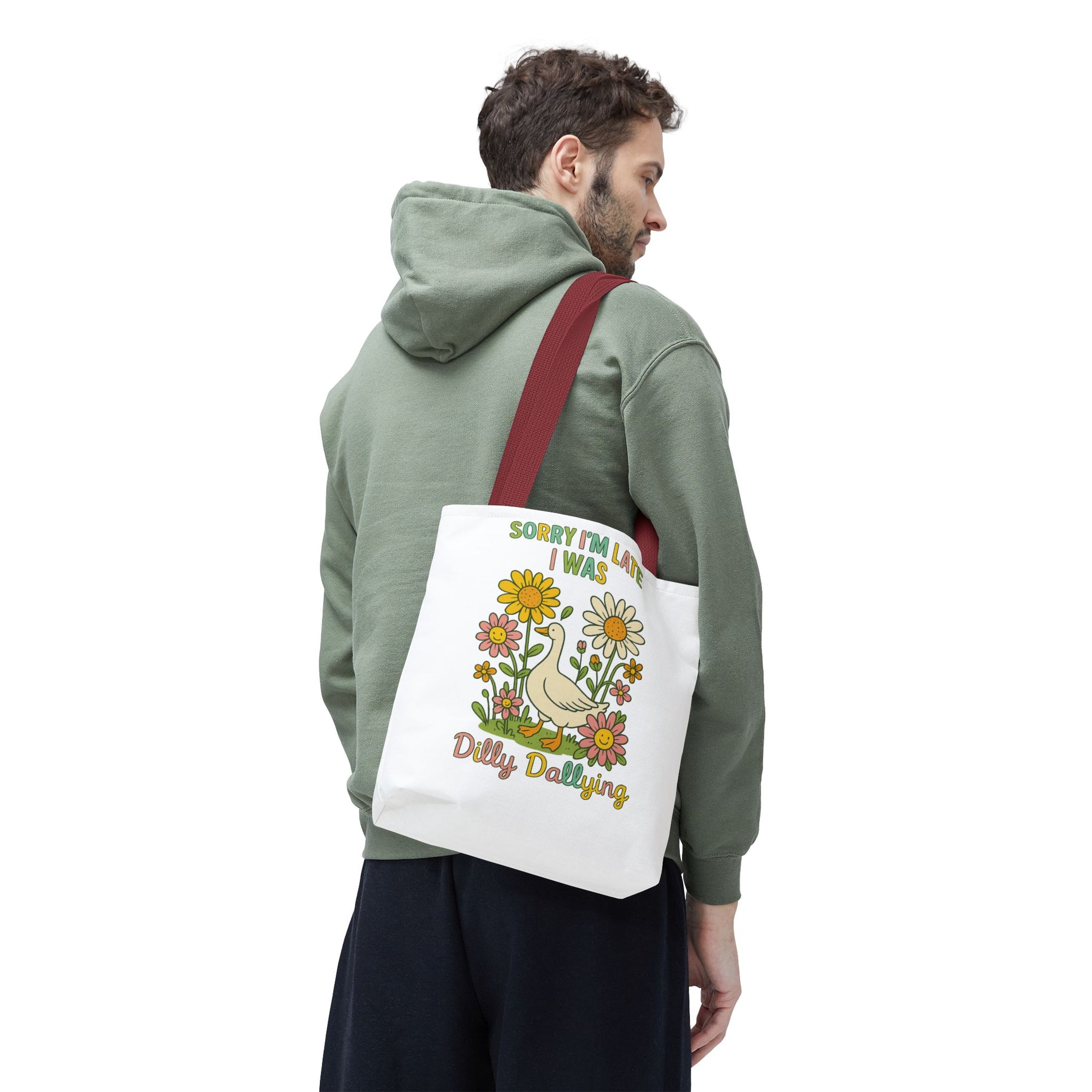 Sorry I'm Late I Was Dilly Dallying Summer Bag
