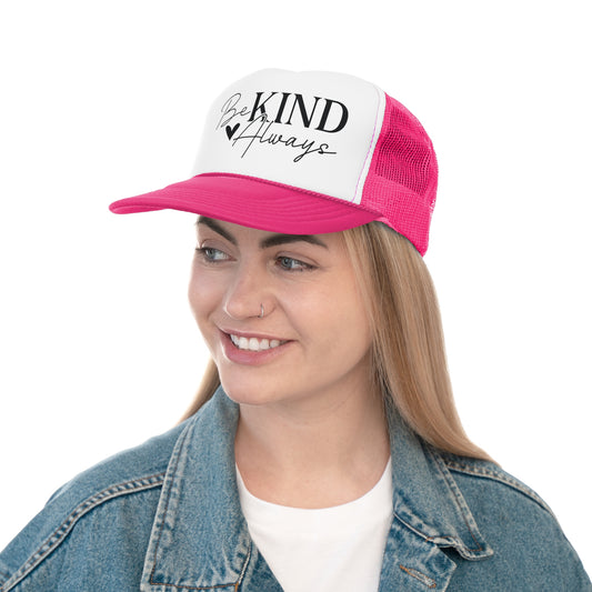 Be Kind Always