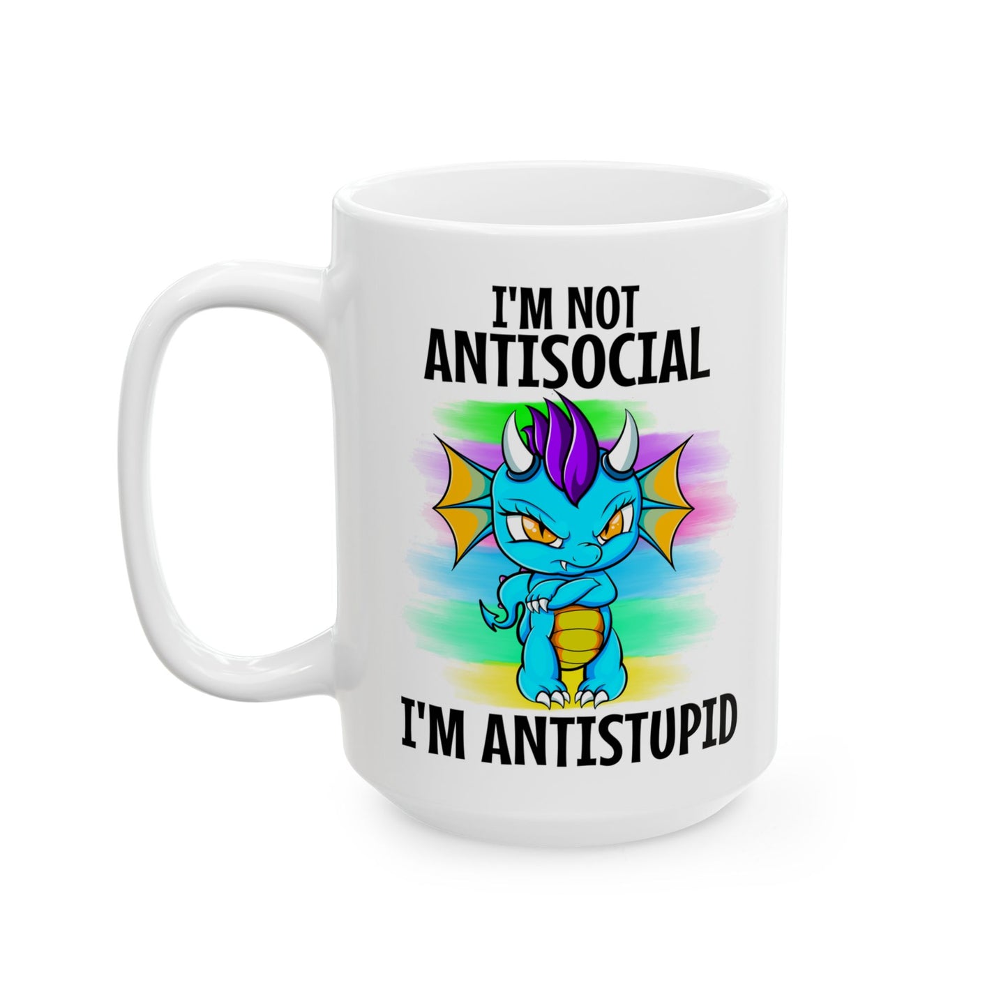 I'm Not Antisocial... I'm Antistupid