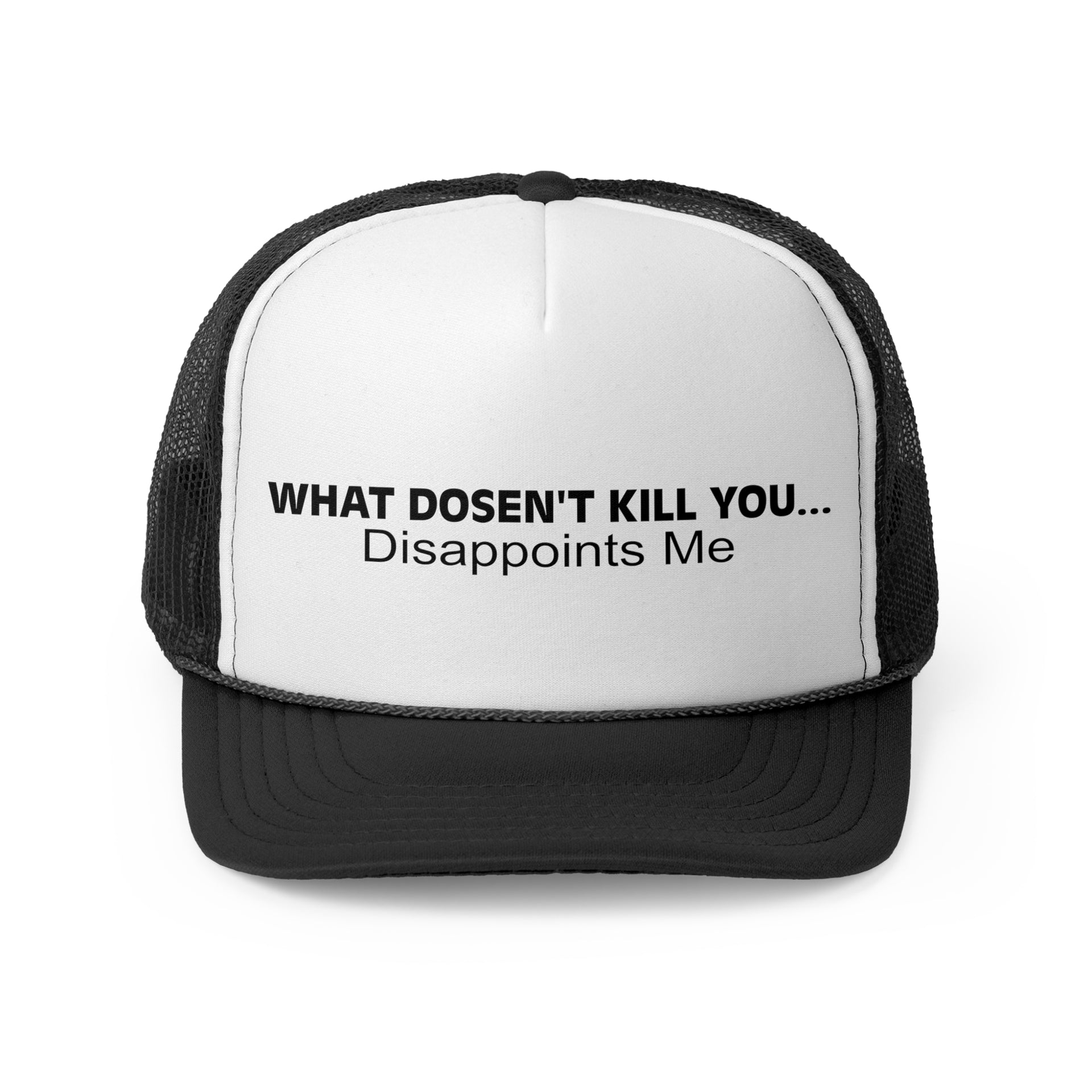 What Doesn't Kill You... Disappoints Me